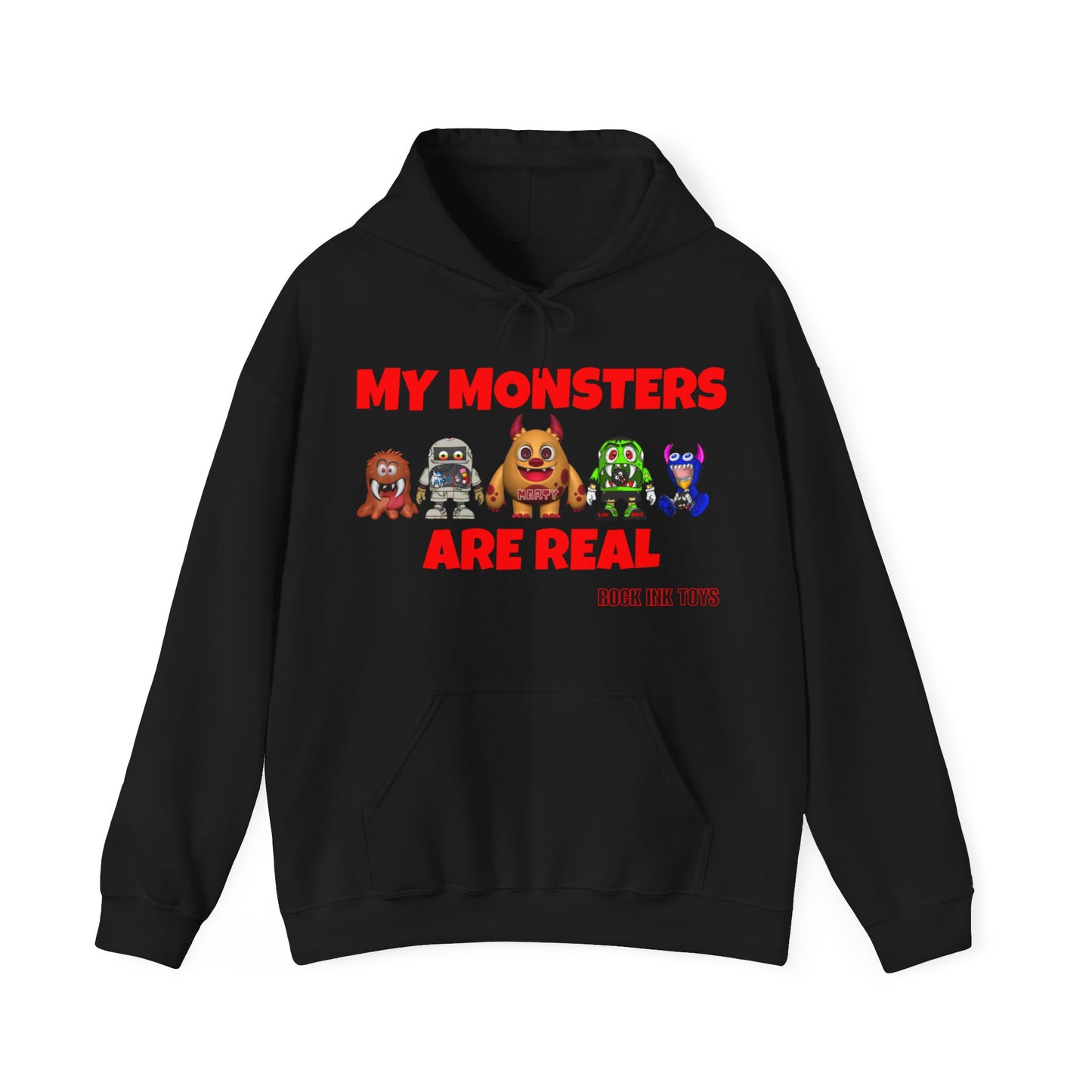 "MY MONSTERS ARE REAL" Hoodie