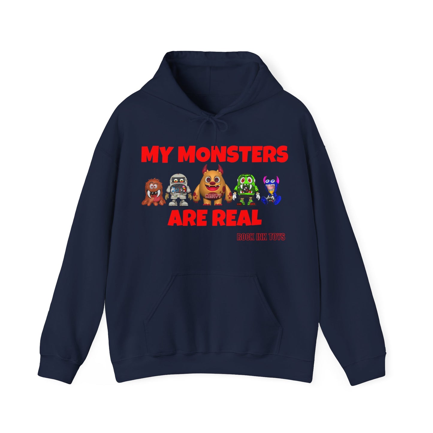 "MY MONSTERS ARE REAL" Hoodie