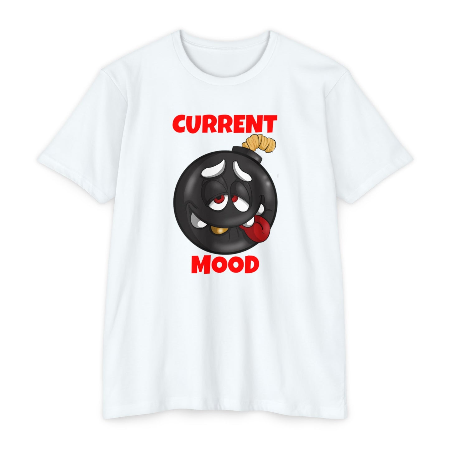 "CURRENT MOOD" Tee