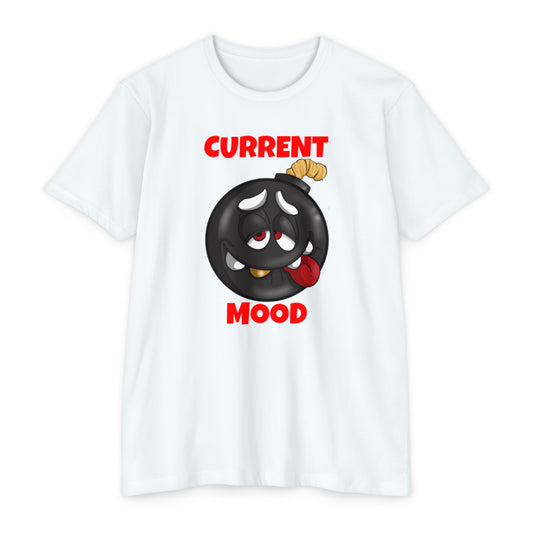 "CURRENT MOOD" Tee
