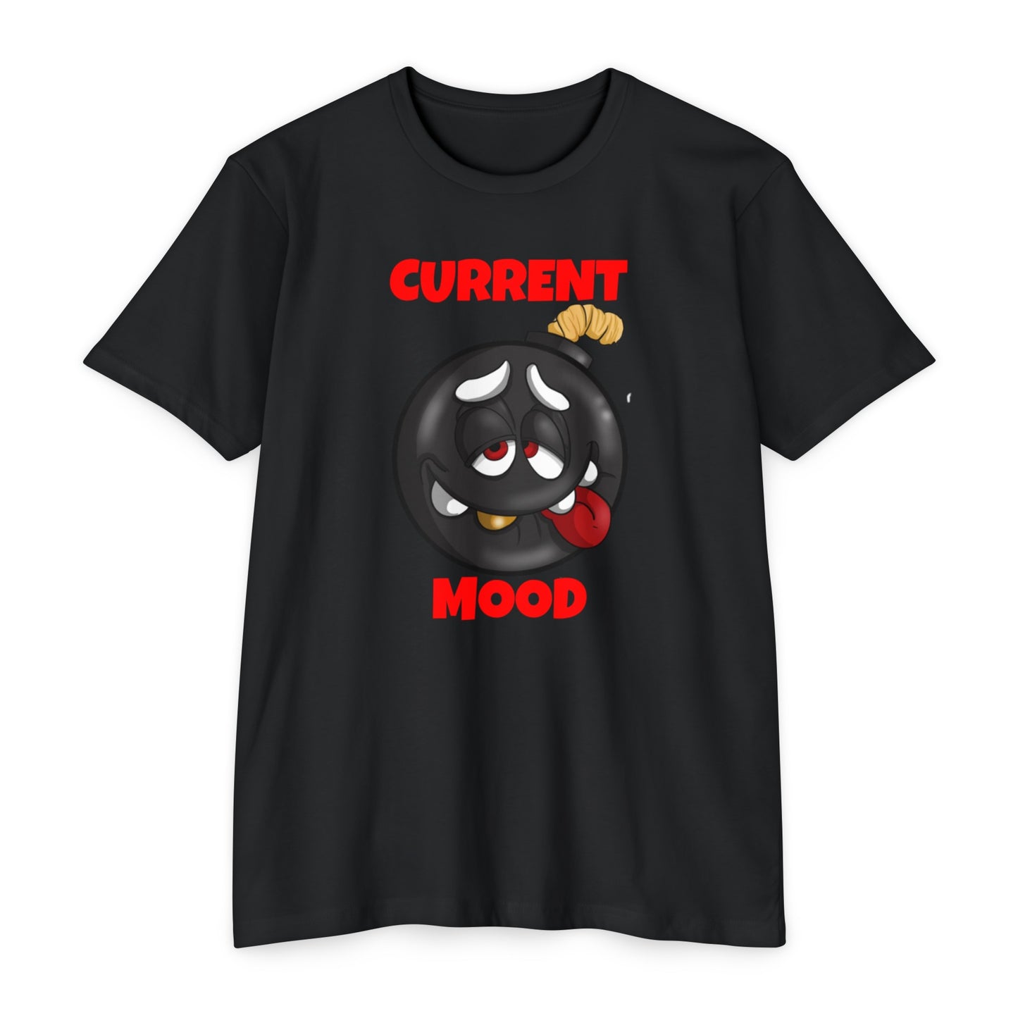 "CURRENT MOOD" Tee