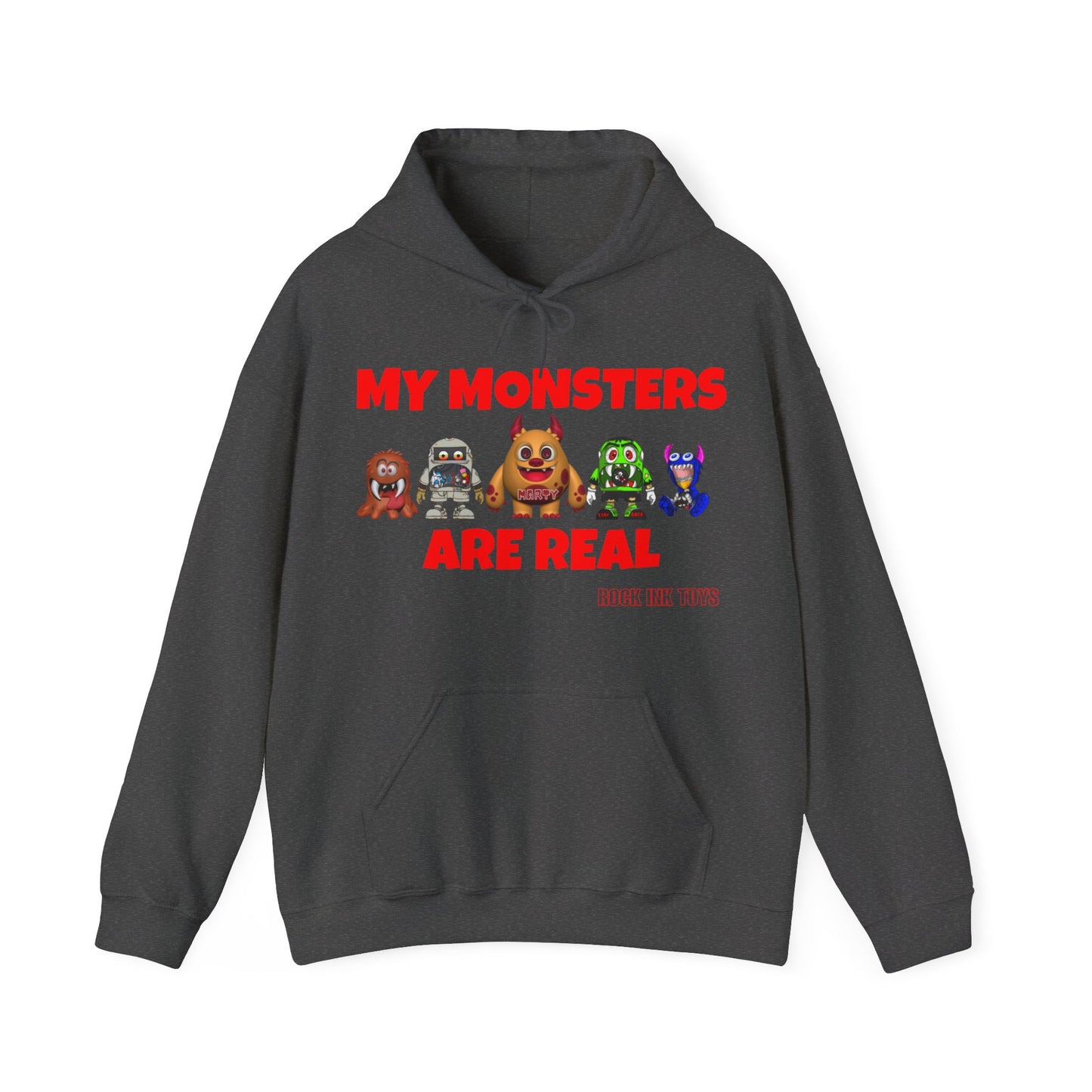 "MY MONSTERS ARE REAL" Hoodie