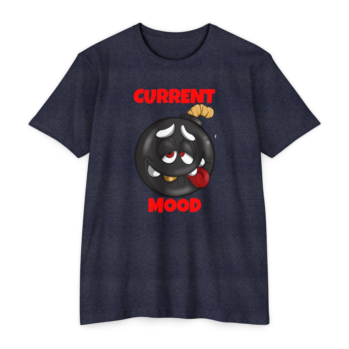 "CURRENT MOOD" Tee