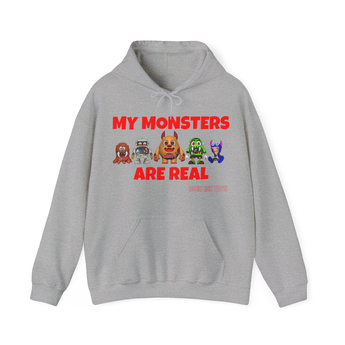 "MY MONSTERS ARE REAL" Hoodie