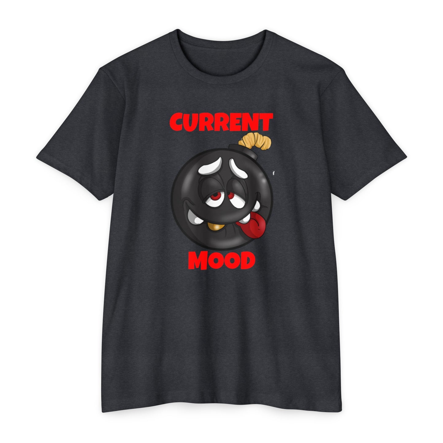 "CURRENT MOOD" Tee